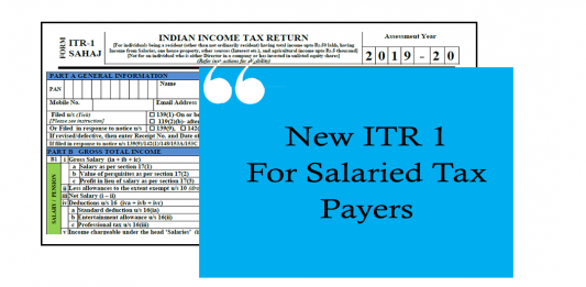 Salaried Tax Payers - More disclosures Expected - ITR 1